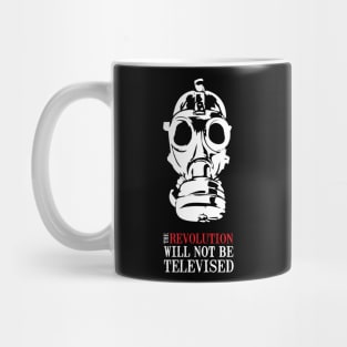 The Revolution Will Not Be Televised Mug